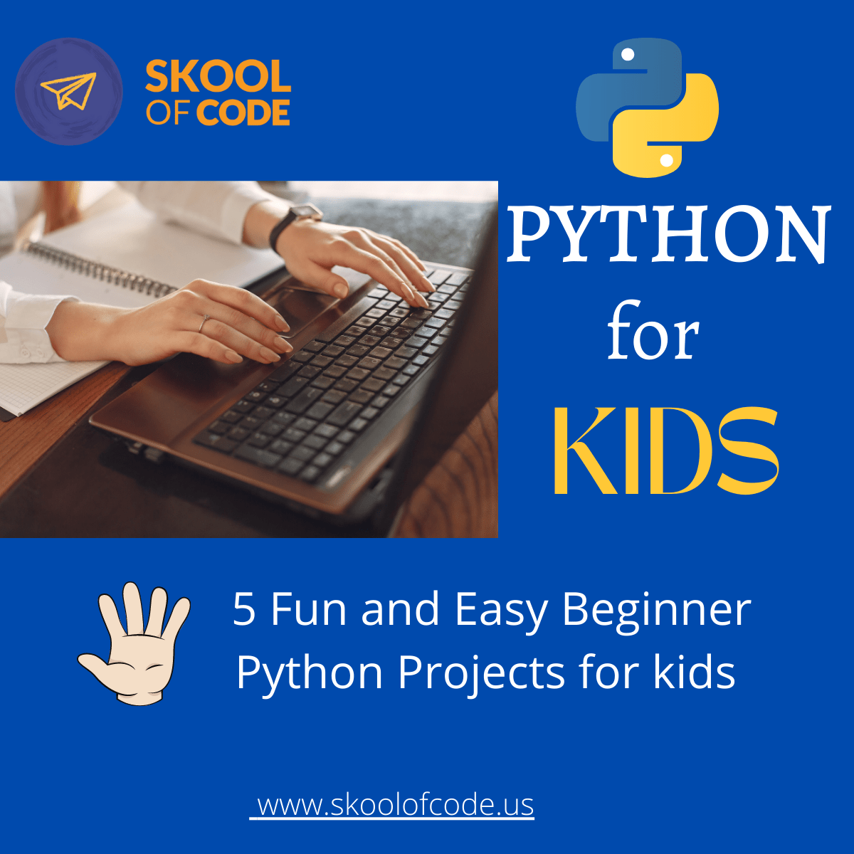 Top 5 Fun And Easy Beginner Python Projects For Kids